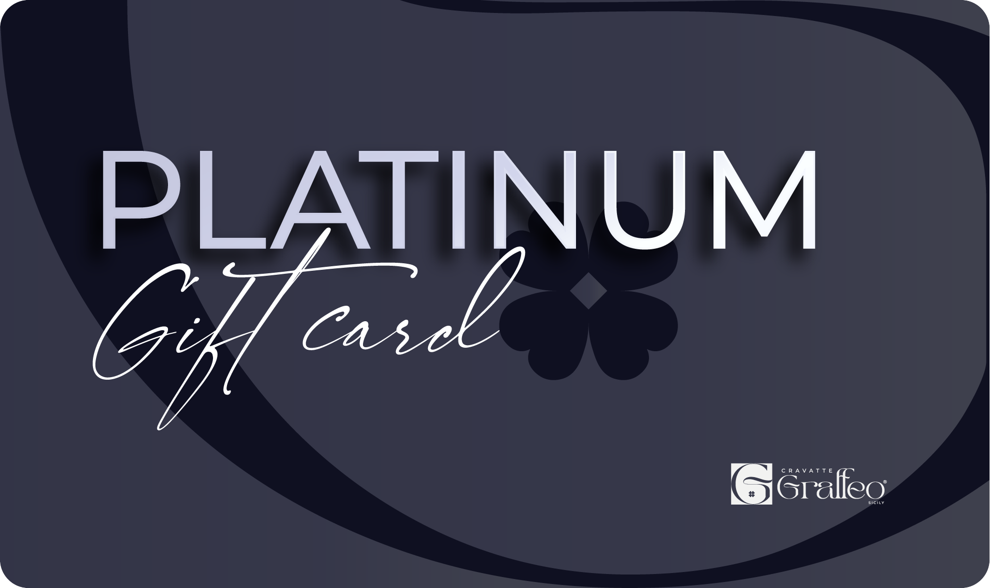 Gift Card Digitali Graffeo Cravatte - PLATINUM